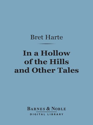 cover image of In a Hollow of the Hills (Barnes & Noble Digital Library)